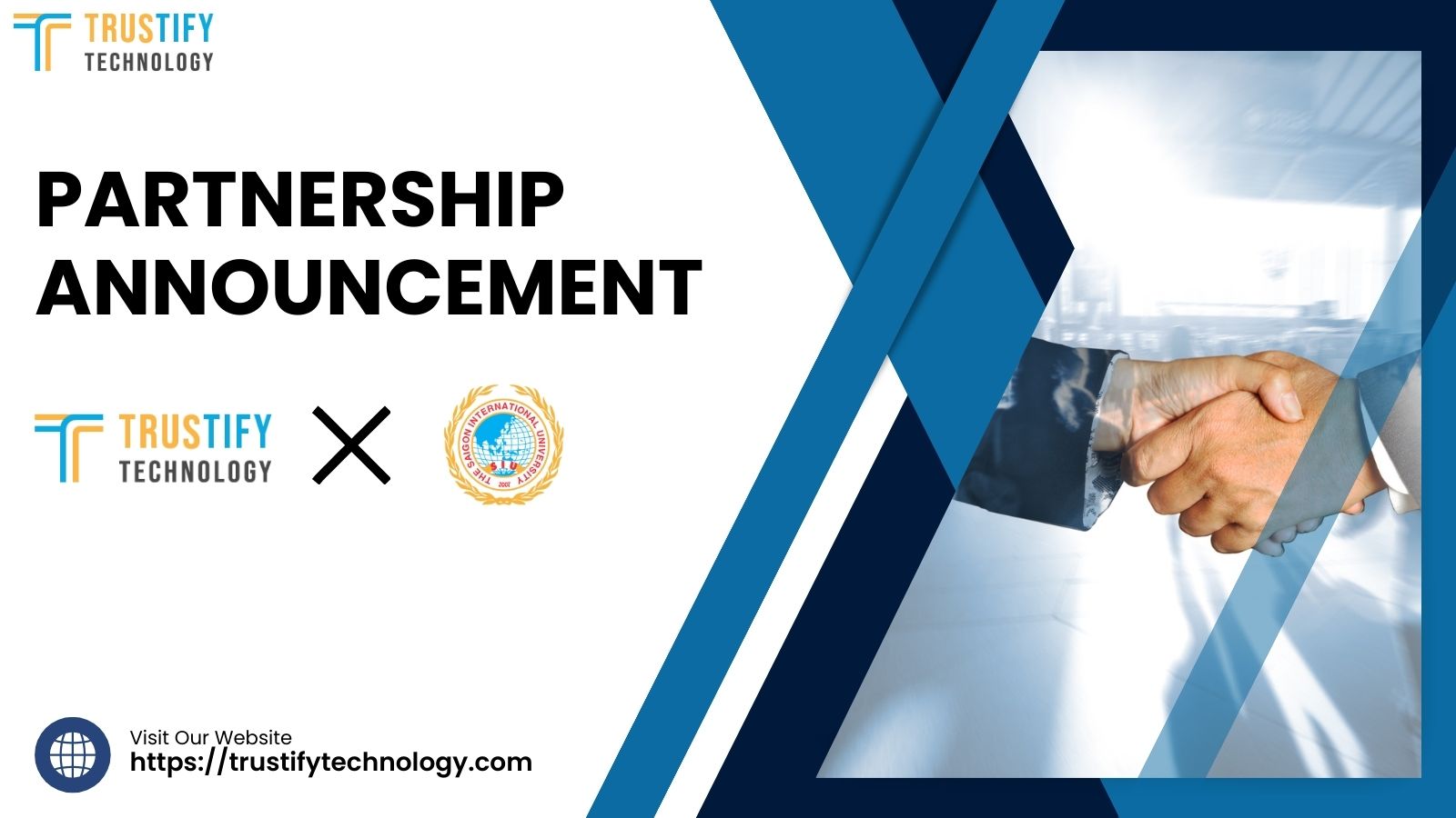 Partnership ANNOUNCEMENT Trustify Technology and SIU